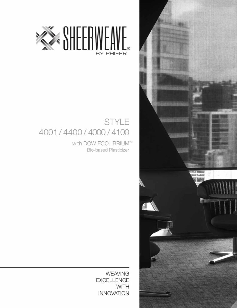SheerWeave by Phifer brochure cover for Style 4001, 4400, 4000 and 4100 with Dow Ecolibrium bio-based plasticizer, showing an office window view